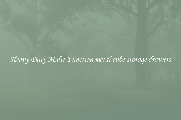 Heavy-Duty Multi-Function metal cube storage drawers