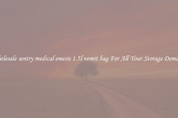Wholesale sentry medical emesis 1.5l vomit bag For All Your Storage Demands